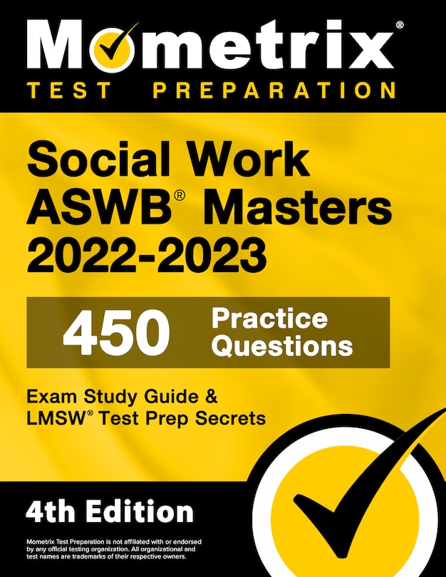 Front cover_Social Work Aswb Masters Exam Study Guide 2022-2023 Secrets - 450 Practice Questions, Lmsw Test Prep