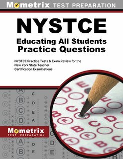 Front cover_NYSTCE Eas Educating All Students Practice Questions