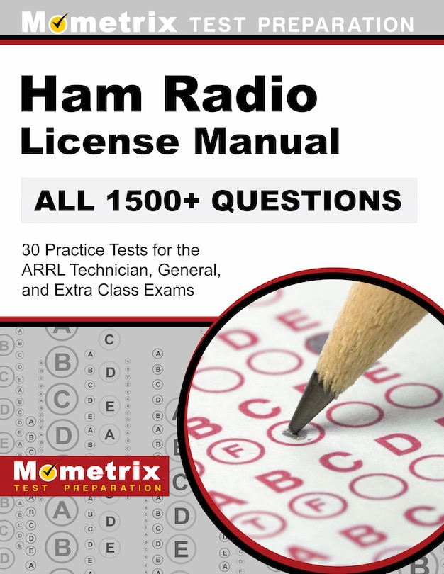 Front cover_Ham Radio License Manual - 30 Practice Tests (All 1500+ Questions) for the Arrl Technician, General, and Extra Class Exams