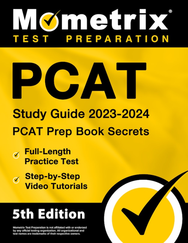 Front cover_PCAT Study Guide 2023-2024 - PCAT Prep Book Secrets, Full-Length Practice Test, Step-By-Step Video Tutorials