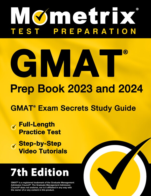 Couverture_GMAT Prep Book 2023 and 2024 - GMAT Exam Secrets Study Guide, Full-Length Practice Test, Step-By-Step Video Tutorials