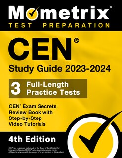 Front cover_CEN Study Guide 2023-2024 - CEN Exam Secrets Review Book, Full-Length Practice Test, Step-by-Step Video Tutorials