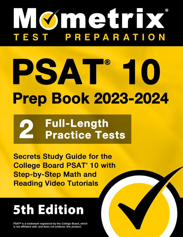 Couverture_PSAT 10 Prep Book 2023 and 2024 - 2 Full-Length Practice Tests, Secrets Study Guide for the College Board PSAT 10 with Step-by-Step Math and Reading Video Tutorials