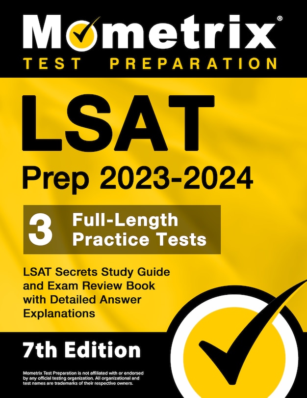 Front cover_LSAT Prep 2023-2024 - 3 Full-Length Practice Tests, LSAT Secrets Study Guide and Exam Review Book with Detailed Answer Explanations