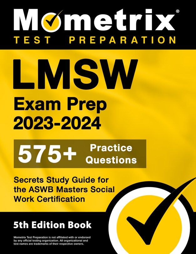Front cover_LMSW Exam Prep 2023-2024 - 575+ Practice Questions, Secrets Study Guide for the Aswb Masters Social Work Certification