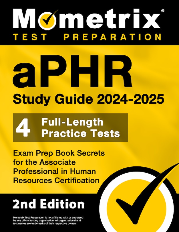 Front cover_Aphr Study Guide 2024-2025 - 4 Full-Length Practice Tests, Exam Prep Book Secrets for the Associate Professional in Human Resources Certification