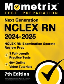 Front cover_Next Generation NCLEX RN 2024-2025 - 3 Full-Length Practice Tests, 60+ Online Video Tutorials, NCLEX RN Examination Secrets Review Prep