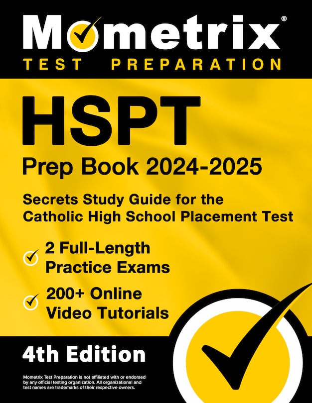 Couverture_HSPT Prep Book 2024-2025 - 2 Full-Length Practice Exams, 200+ Online Video Tutorials, Secrets Study Guide for the Catholic High School Placement Test