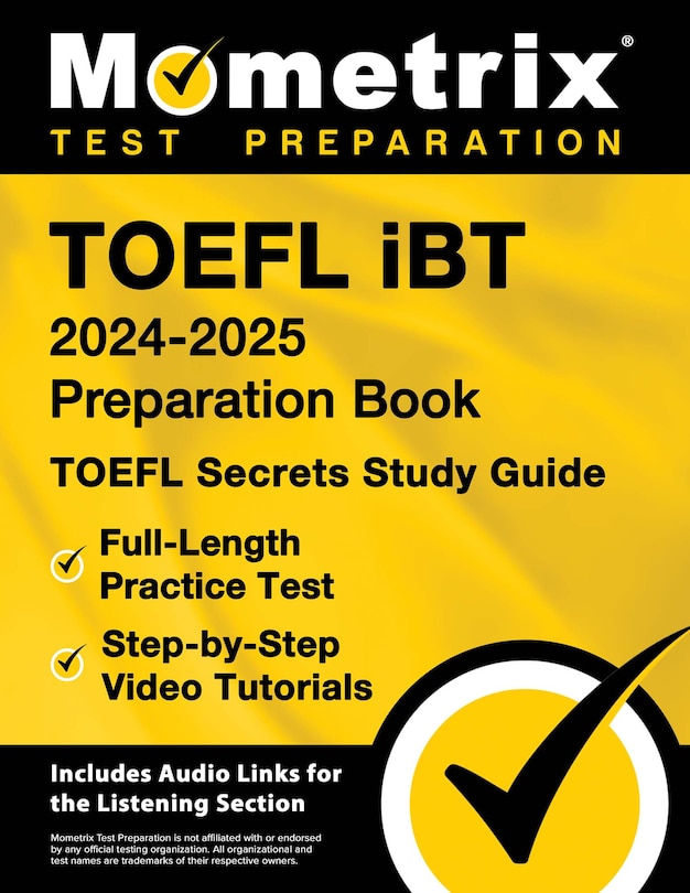 Front cover_TOEFL iBT 2024-2025 Preparation Book - TOEFL Secrets Study Guide, Full-Length Practice Test, Step-by-Step Video Tutorials