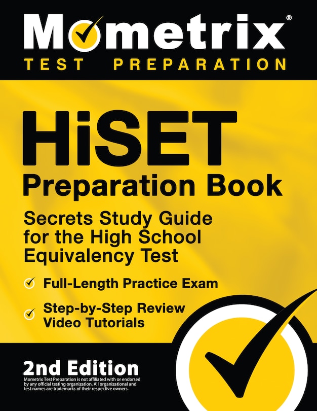 Front cover_Hiset 2020 Preparation Book Secrets - Hiset Study Guide 2020 All Subjects, Full-Length Practice Test, Step-by-Step Review Prep Video Tutorials