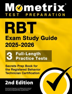 Front cover_RBT Exam Study Guide 2025-2026 - 3 Full-Length Practice Tests, Secrets Prep Book for the Registered Behavior Technician Certification