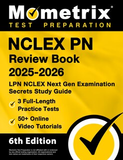 Front cover_NCLEX PN Review Book 2025-2026 - 3 Full-Length Practice Tests, 50+ Online Video Tutorials, LPN NCLEX Next Gen Examination Secrets Study Guide