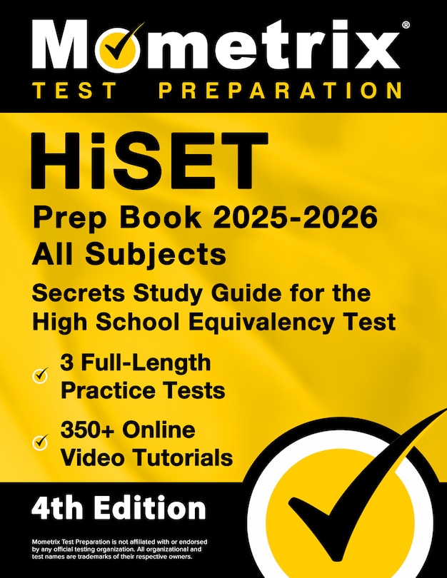 Couverture_Hiset Prep Book 2025-2026 All Subjects - 3 Full-Length Practice Exams, 350+ Online Video Tutorials, Secrets Study Guide for the High School Equivalency Test