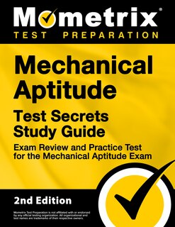 Front cover_Mechanical Aptitude Test Secrets Study Guide - Exam Review and Practice Test for the Mechanical Aptitude Exam