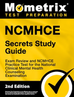 Front cover_Ncmhce Secrets Study Guide - Exam Review and Ncmhce Practice Test For the National Clinical Mental Health Counseling Examination