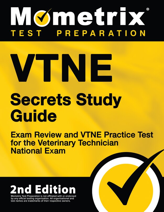 Front cover_VTNE Secrets Study Guide - Exam Review and VTNE Practice Test for the Veterinary Technician National Exam