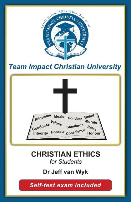 Christian Ethics for Students