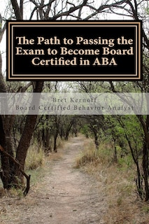 Couverture_The Path to Passing the Exam to Become Board Certified in ABA