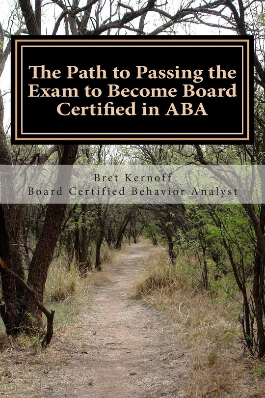 Couverture_The Path to Passing the Exam to Become Board Certified in ABA