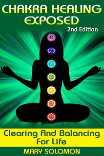 Front cover_Chakra Healing Exposed