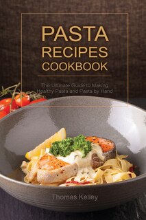 Front cover_Pasta Recipes Cookbook