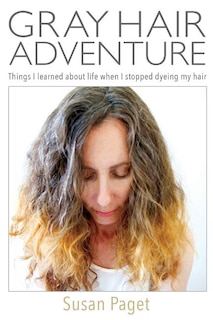 Front cover_Gray Hair Adventure