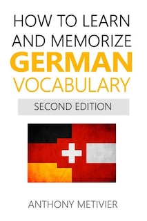 Front cover_How to Learn and Memorize German Vocabulary