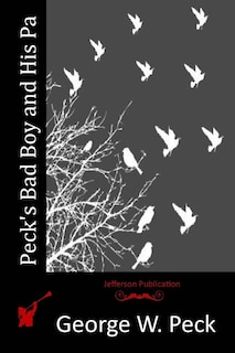 Front cover_Peck's Bad Boy and His Pa