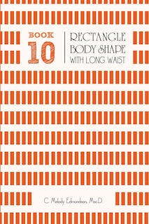 Front cover_Book 10 - Rectangle Body Shape with a Long-Waistplacement