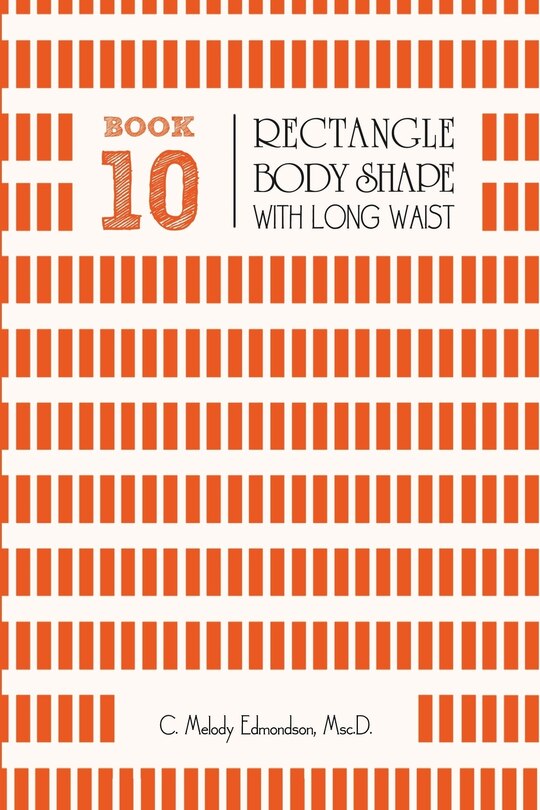 Front cover_Book 10 - Rectangle Body Shape with a Long-Waistplacement