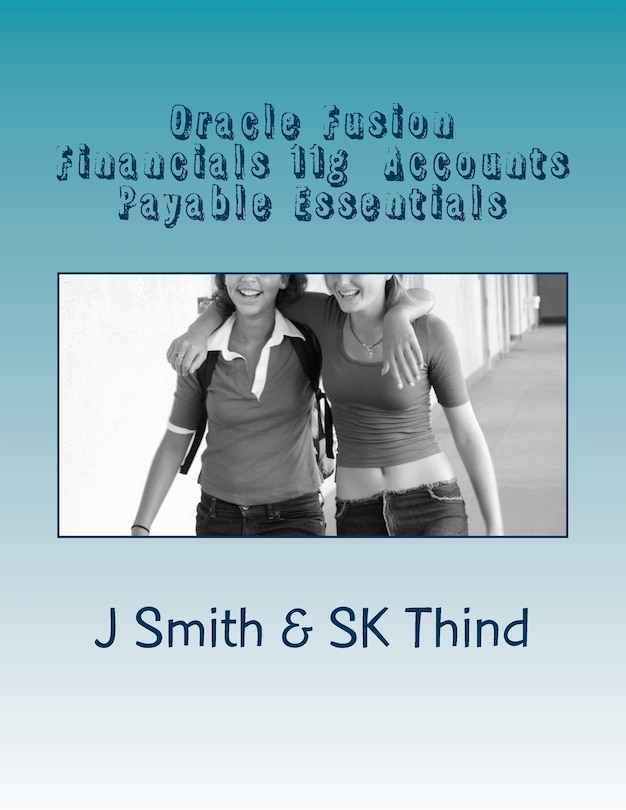 Couverture_Oracle Fusion Financials 11g Accounts Payable Essentials