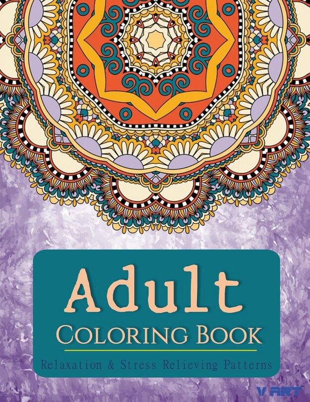 Front cover_Coloring Books for Adults: Relaxation & Stress Relieving Patterns