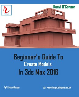 Couverture_Beginner's Guide to Create Models in 3ds Max 2016