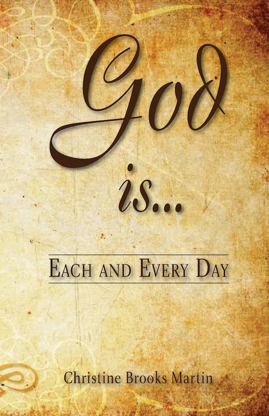 Front cover_God Is... Each and Every Day