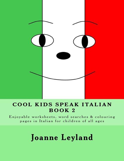Couverture_Cool Kids Speak Italian - Book 2