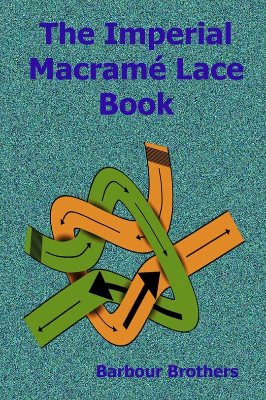 Couverture_The Imperial Macramé Lace Book