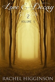 Front cover_Love and Decay, Volume Five
