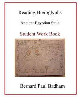 Front cover_Reading Hieroglyphs - Ancient Egyptian Stela