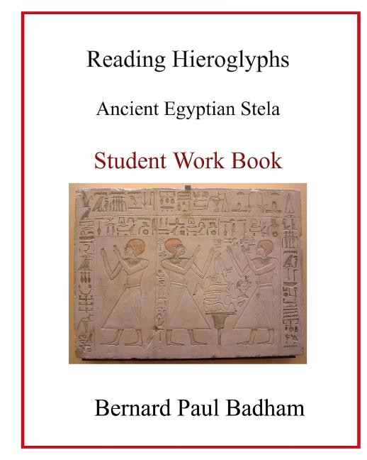 Front cover_Reading Hieroglyphs - Ancient Egyptian Stela