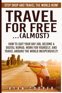 Couverture_Travel For Free..(Almost)