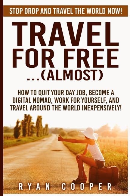 Couverture_Travel For Free..(Almost)