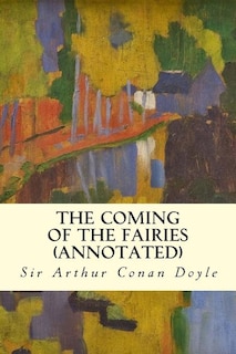 Front cover_The Coming of the Fairies (annotated)