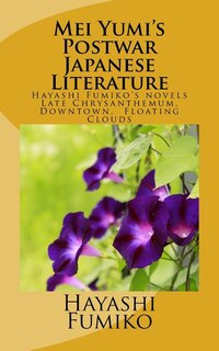 Front cover_Mei Yumi's Postwar Japanese Literature