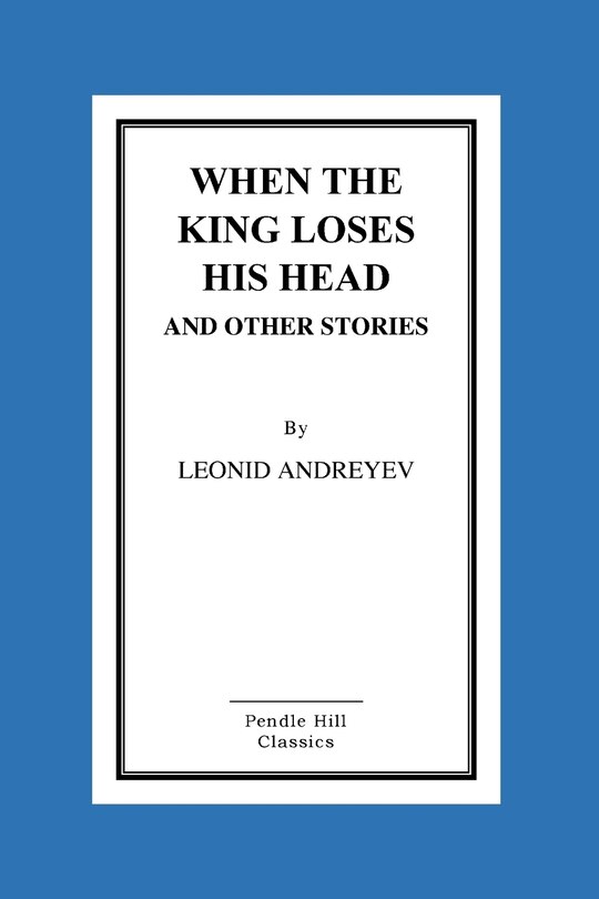Couverture_When The King Loses His Head And Other Stories