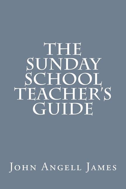 Couverture_The Sunday School Teacher's Guide