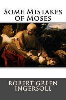 Front cover_Some Mistakes of Moses
