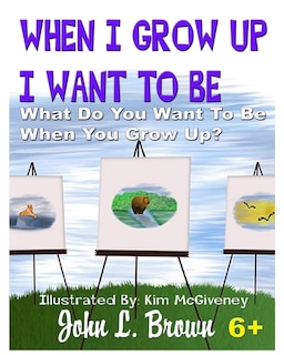 Couverture_When I Grow Up I Want To Be