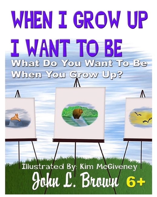 Couverture_When I Grow Up I Want To Be