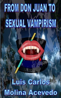 Front cover_From Don Juan to Sexual Vampirism