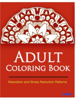 Front cover_Adult Coloring Book: Coloring Books for Adults Relaxation